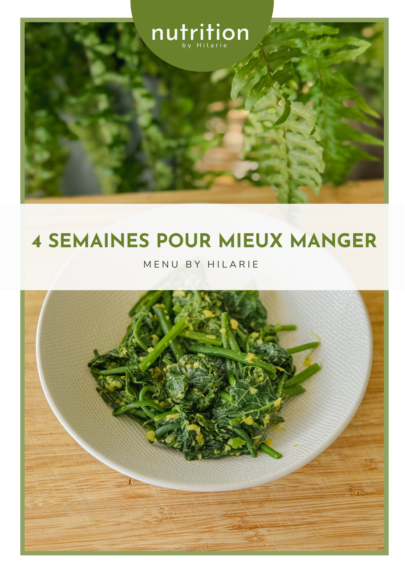 4 semaines pour Mieux Manger - Menu by Hilarie